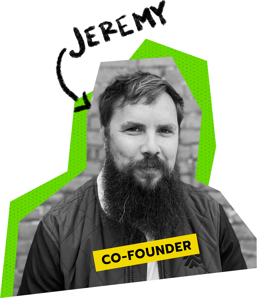 Jeremy, Co-Founder