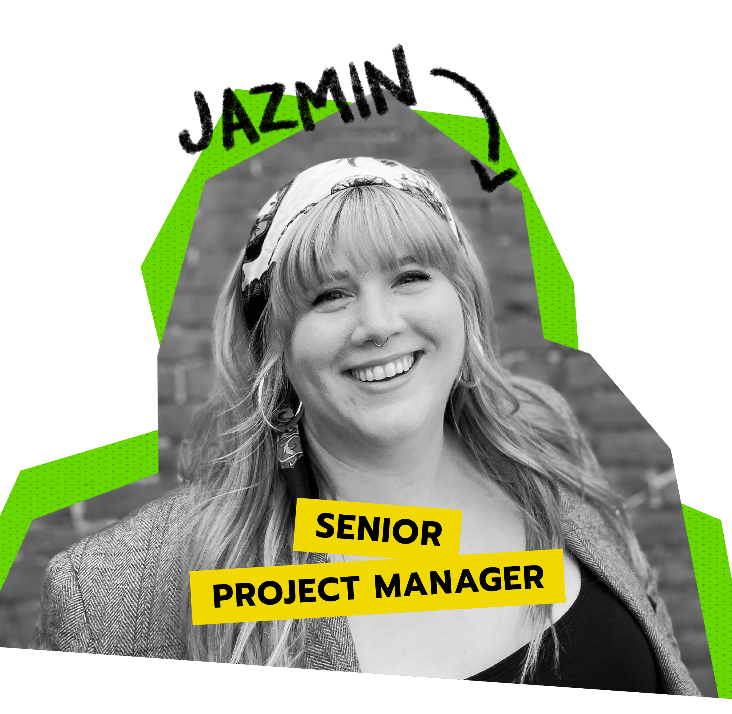 Jazmin, Senior Project Manager